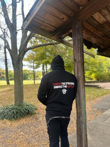 Survive Struggle Embrace Hustle Hoodie